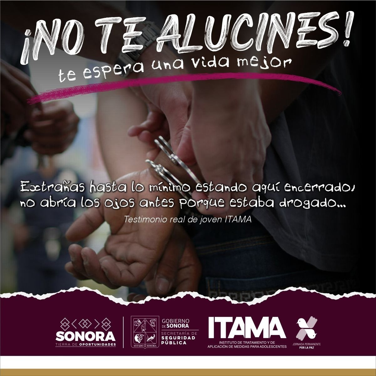 Intensifica gobierno campaña “No te alucines” para jóvenes