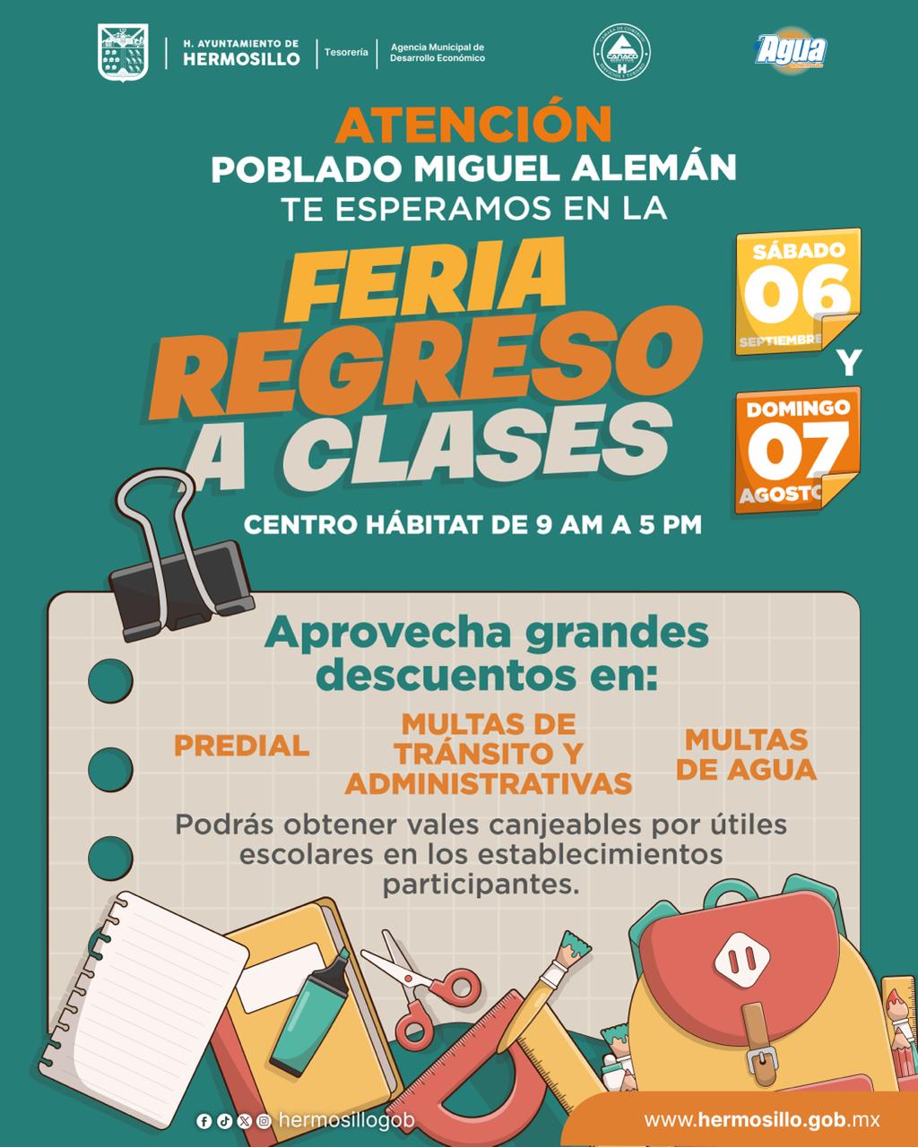 Llevarán Feria “Regreso a Clases” al poblado Miguel Alemán Llevarán Feria “Regreso a Clases” al poblado Miguel Alemán