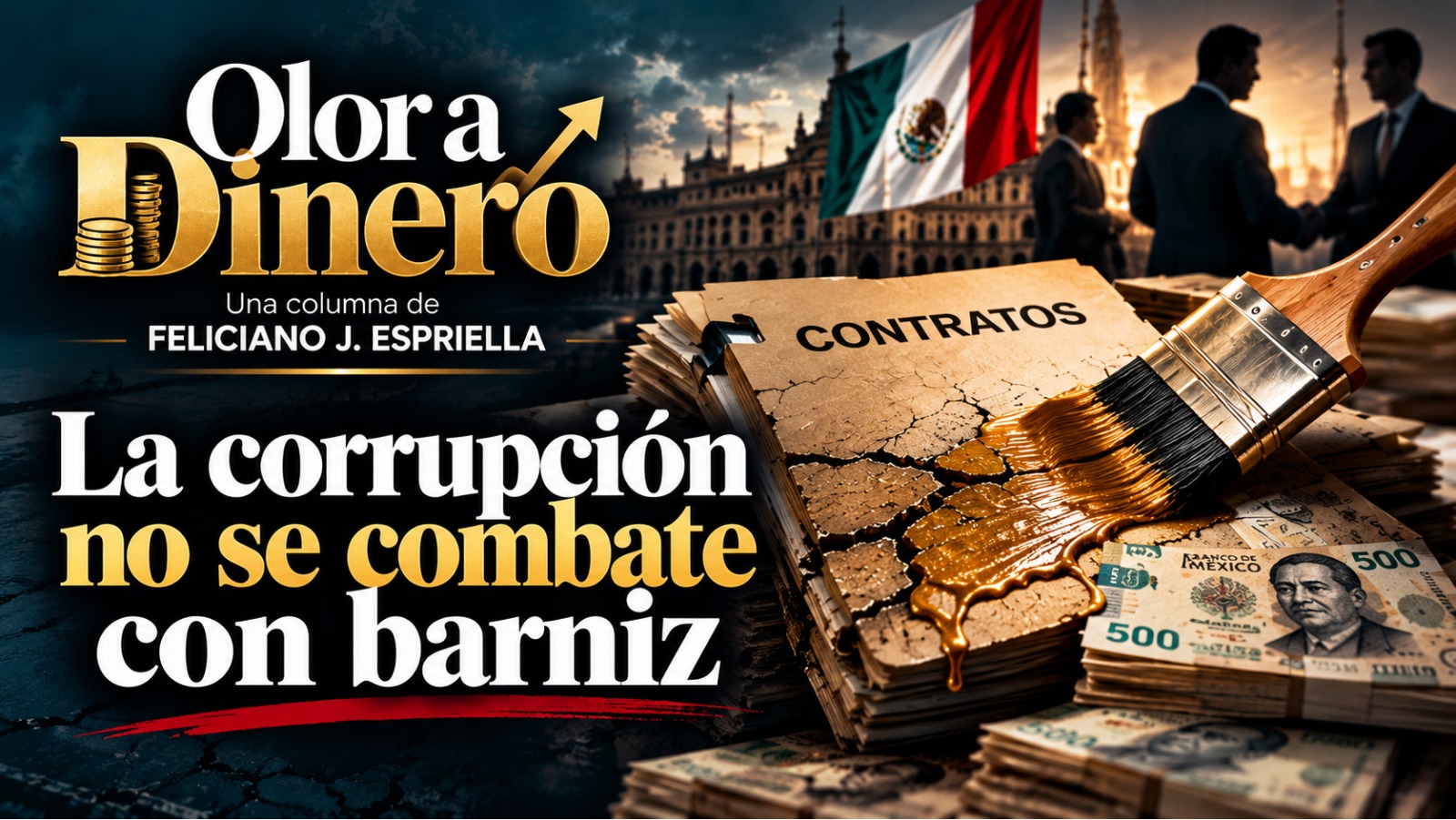 Olor a Dinero/Feliciano J. Espriella Olor a Dinero/Feliciano J. Espriella